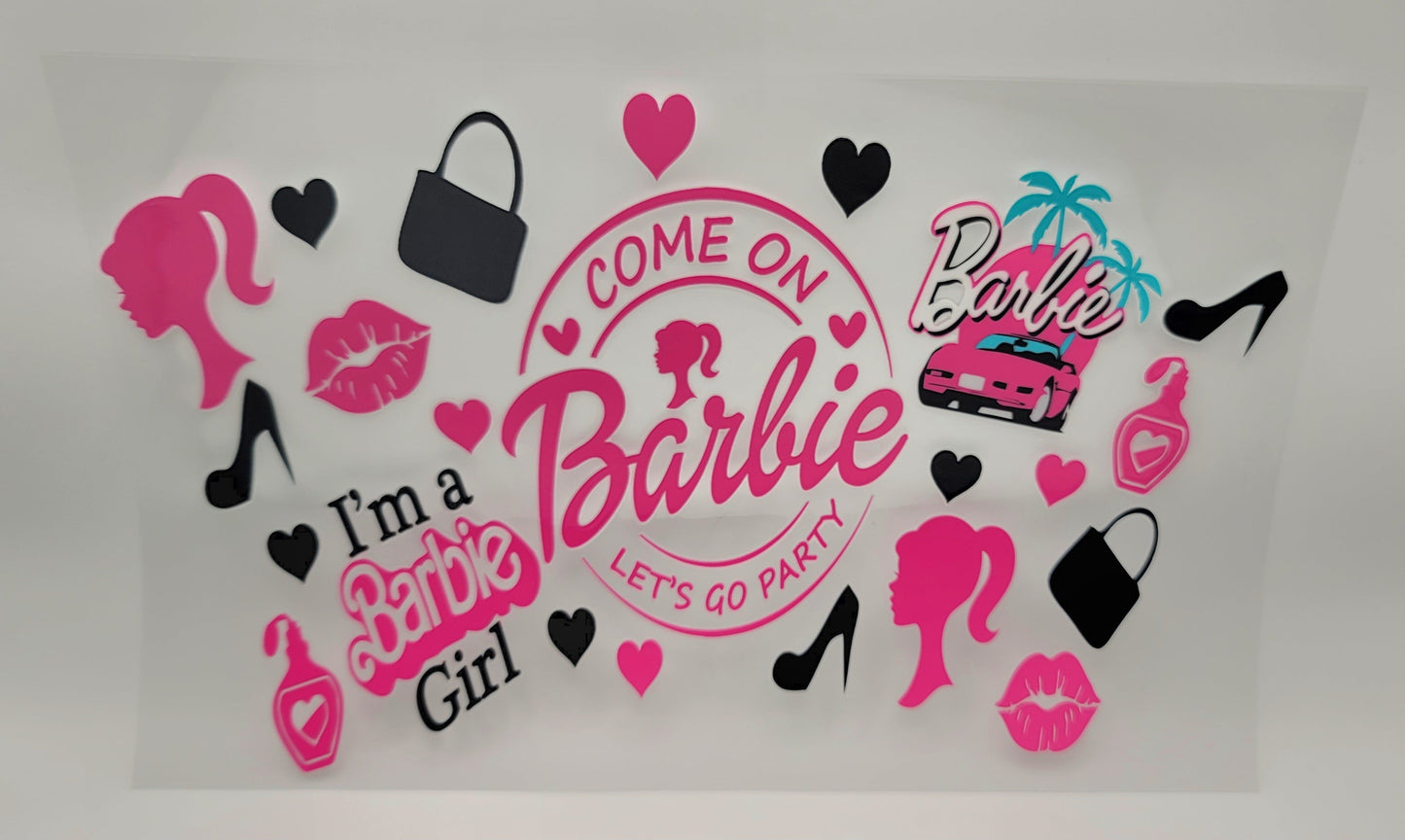 Come on Barbie- 24oz Tumbler Wrap